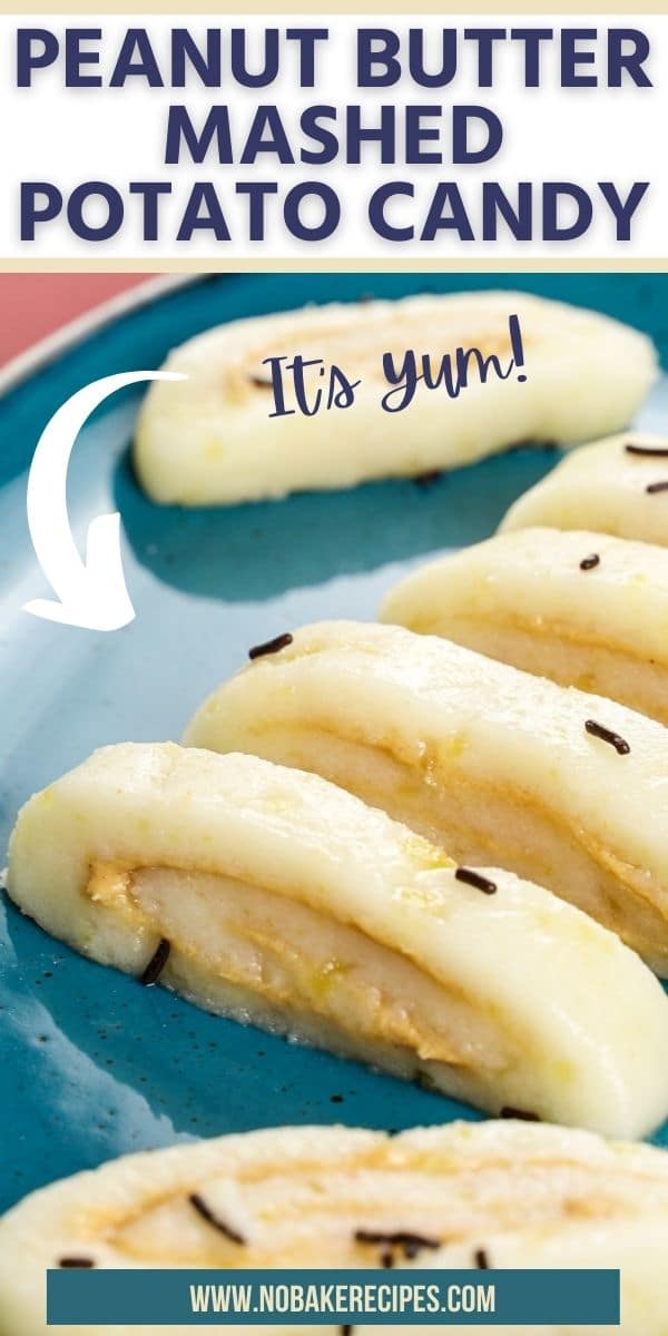 Easy Peanut Butter Mashed Potato Candy Recipe NoBake Dessert Recipes
