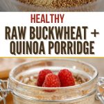 Raw Buckwheat + Quinoa Porridge PIN (1)