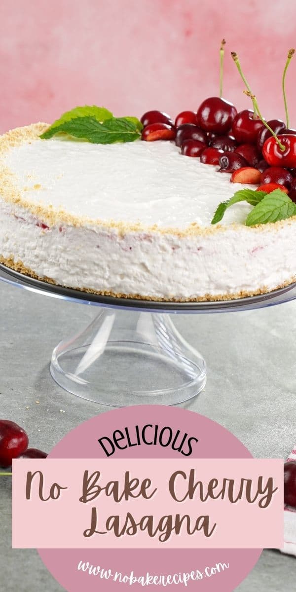 NoBake Cherry Cheesecake Lasagna Recipe NoBake Dessert Recipes