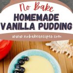 No Bake Homemade Vanilla Pudding PIN (1)
