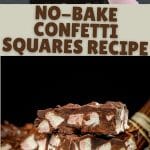 No-Bake Confetti Squares Recipe PIN (1)