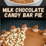 Milk Chocolate Candy Bar Pie PIN (1)