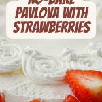 No-Bake Pavlova With Strawberries PIN (1)