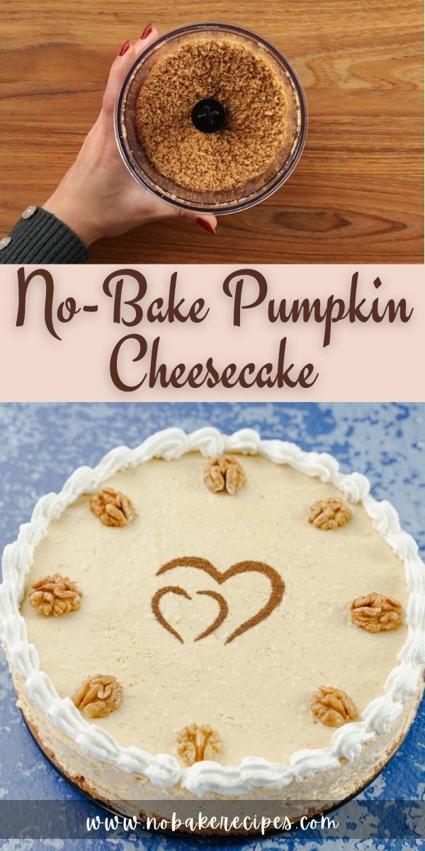 No-Bake Pumpkin Cheesecake - No-Bake Dessert Recipes