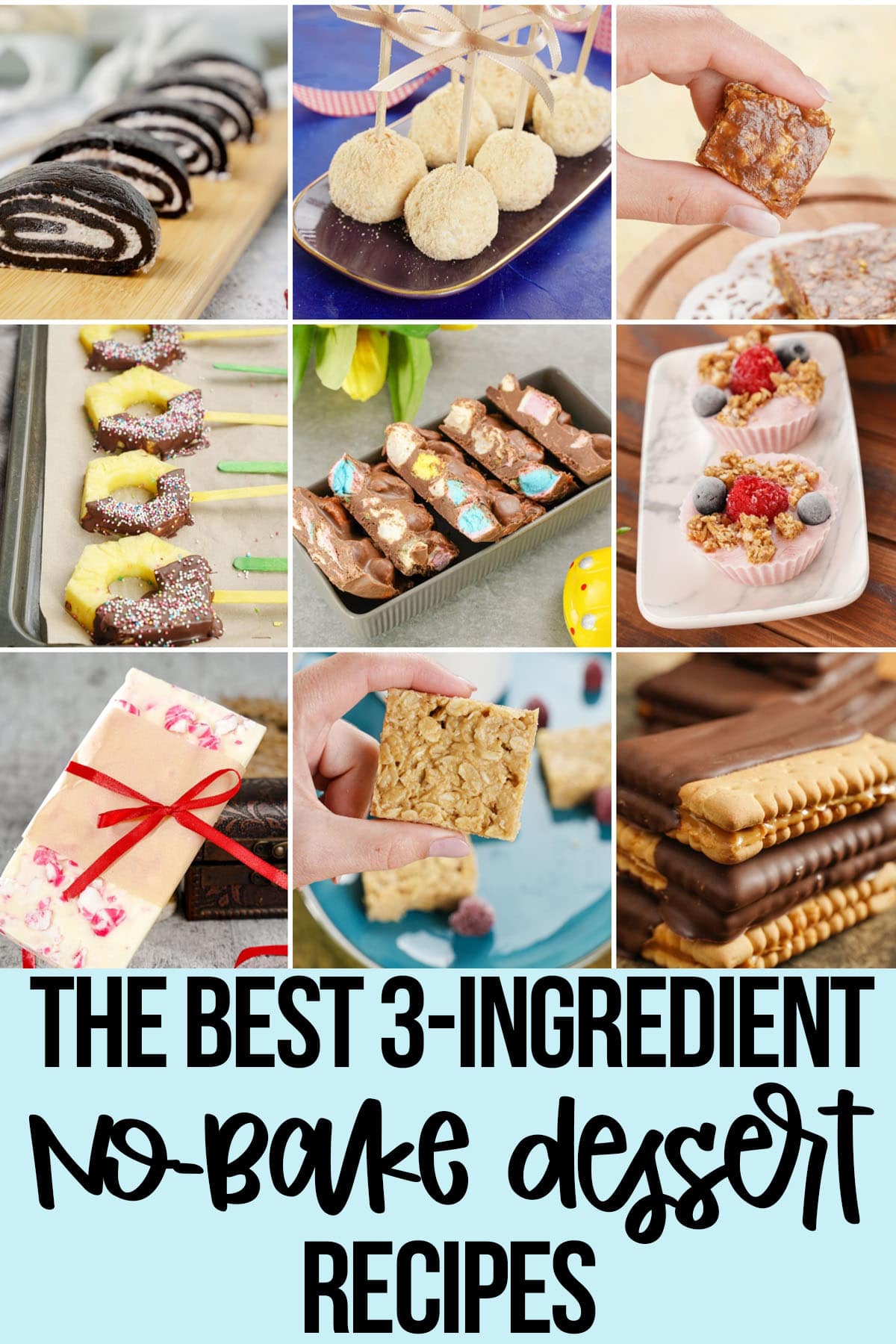 photo collage of 3 ingredient desserts no bake with text which reads the best 3-ingredient no bake dessert recipes