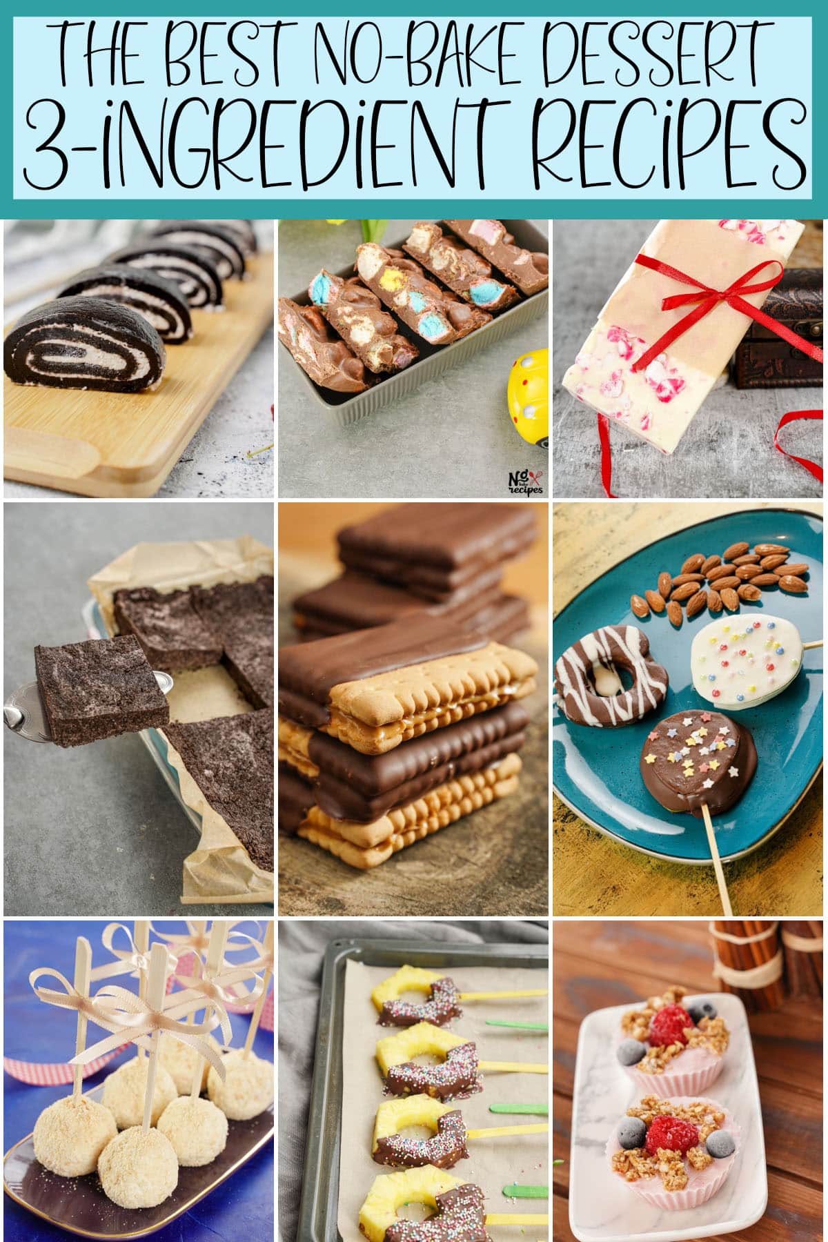 photo collage of no-bake dessert recipes with 3 ingredients or less with text which reads the best no-bake dessert 3-ingredient recipes