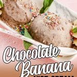 two scoops of banana chocolate nice cream in a bowl with text which reads chocolate banana nice-cream