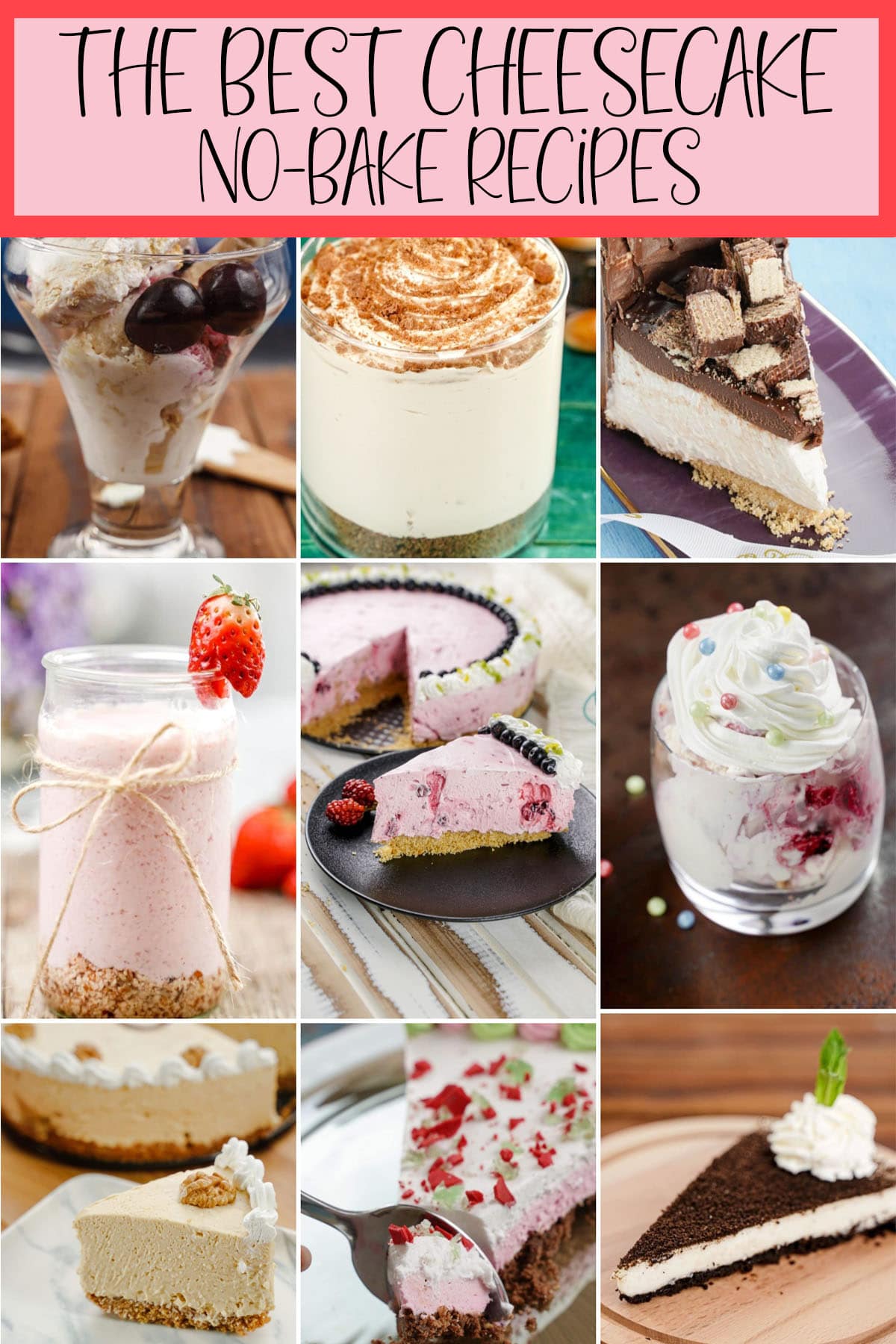 photo collage of cheesecake no-bake recipes with text which reads best no-bake cheesecake recipes
