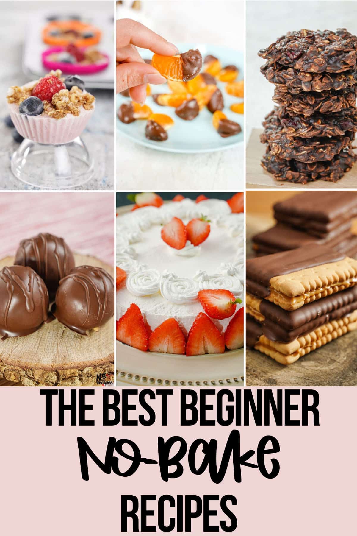 photo collage of easy beginner no-bake recipes with text which reads the best beginner no-bake recipe