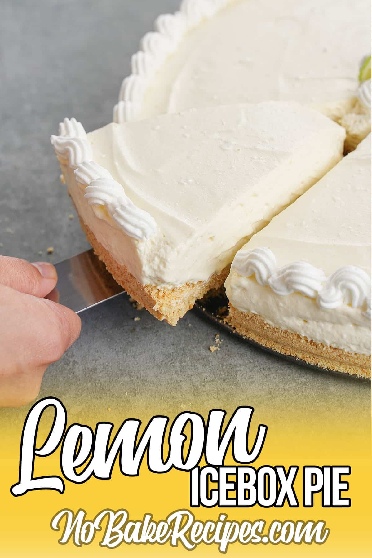a slice of no-bake lemon pie being served with text which reads lemon icebox pie