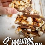 easy 3-ingredient dessert with marshmallows with text which reads S'mores Bark