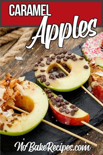 Caramel Apple Slices: A Fun Fall Treat - No-Bake Dessert Recipes