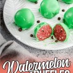 watermelon flavored truffles on a plate with text which reads Watermelon Truffles