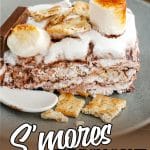 smores cake closeup with text which reads s'mores ice box cake