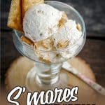 s'mores flavored ice cream with text which reads s'mores ice cream