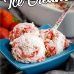 bowl of strawberry ice cream with cheesecake flavoring with text which reads strawberry cheesecake ice cream